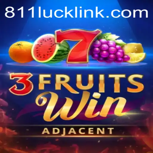 Discover the Exciting World of 3FruitsWin and 811Luck.COM