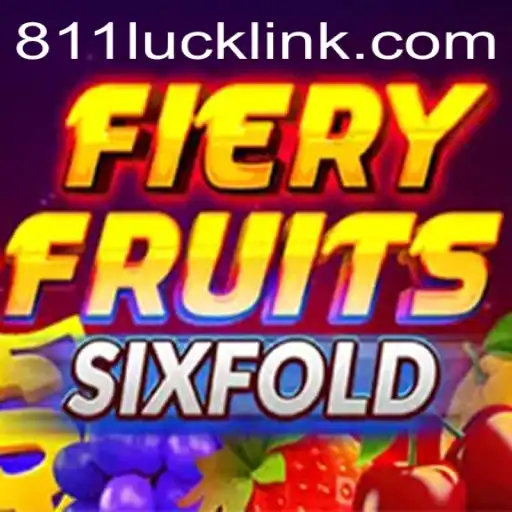 FieryFruitsSixFold: An Exciting Journey into the World of Online Gaming with 811Luck.COM