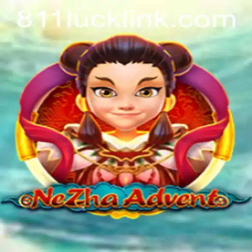 NeZhaAdvent: A New Gaming Phenomenon at 811Luck.COM