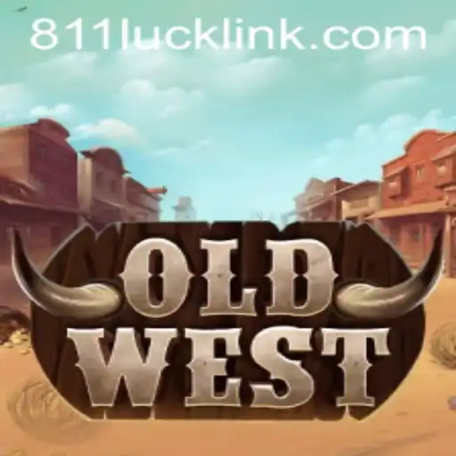 OldWest: An Immersive Gaming Experience with 811Luck.COM